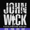 FN000771-John wick svg, png, dxf, eps file FN000771.jpg