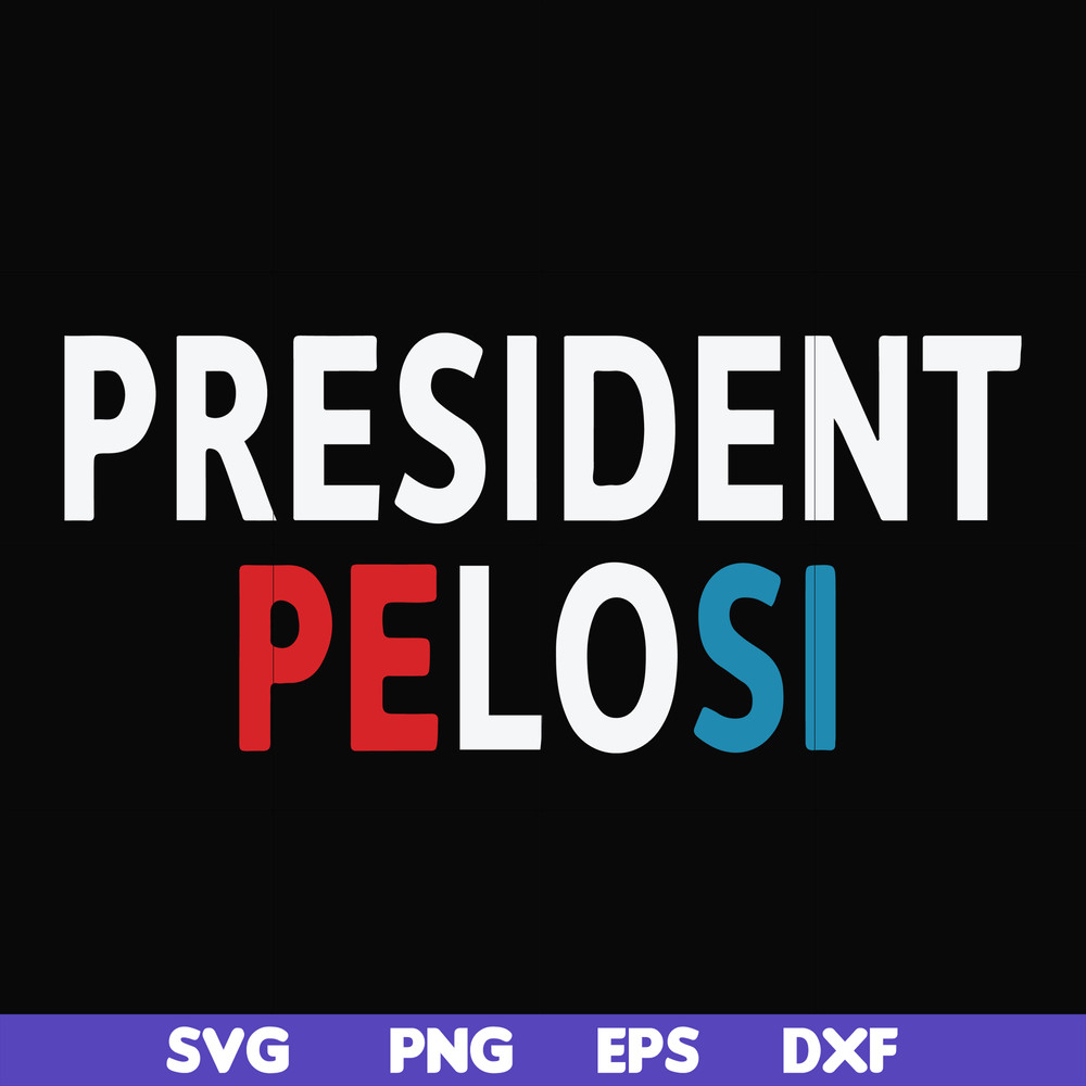 FN000914-President pelosi svg, png, dxf, eps file FN000914.jpg