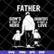 FTD02062112-Father's A Son's First Hero A Daughter's svg, png, dxf, eps digital file FTD02062112.jpg