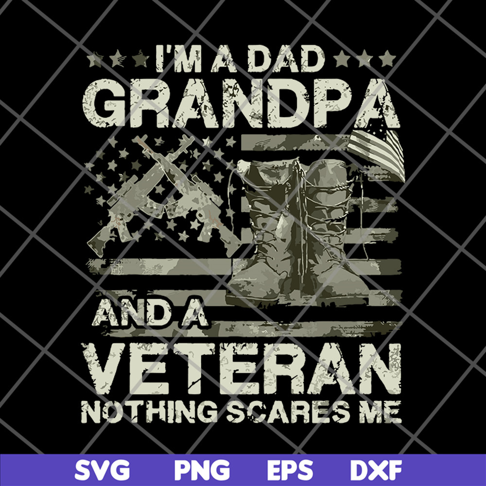 FTD03062122-Veteran Father Day Shirt I’m A Dad Grandpa svg, png, dxf, eps digital file FTD03062122.jpg