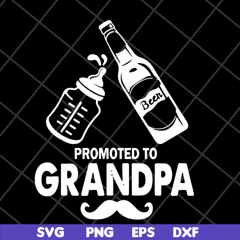 FTD04052103-Promoted to grandpa svg, Fathers day svg, png, dxf, eps digital file FTD04052103.jpg