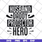 FTD04062119- Husband Daddy Protector- svg, png, dxf, eps digital file FTD04062119.jpg