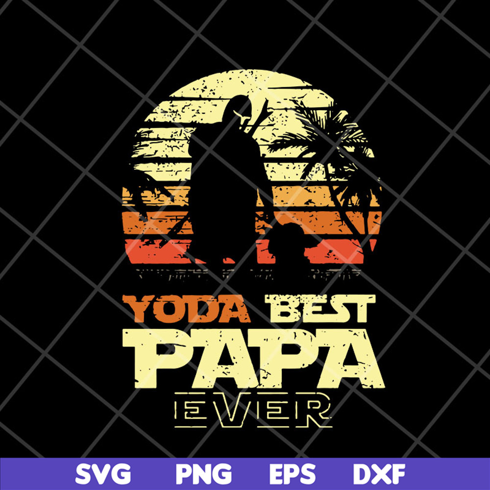FTD05052106-Yoda best papa ever svg, Fathers day svg, png, dxf, eps digital file FTD05052106.jpg