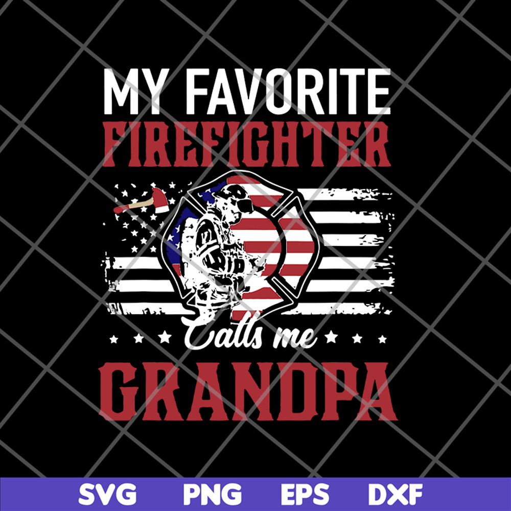 FTD05062101-My Favorite Firefighter Calls Me Grandpa American Flag svg, png, dxf, eps digital file FTD05062101.jpg