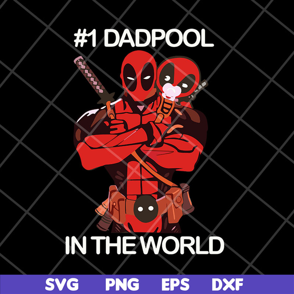 FTD06052119-dadpool in the world svg, png, dxf, eps digital file FTD06052119.jpg
