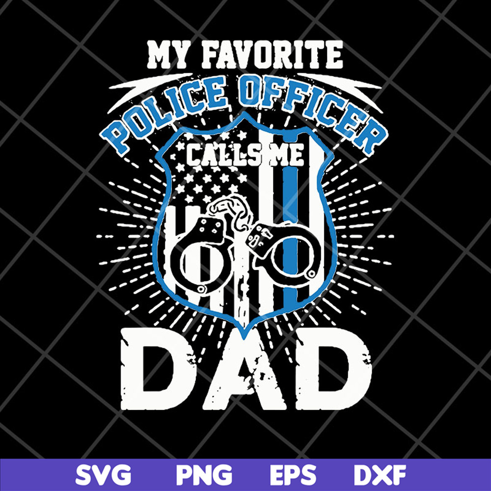 FTD06052128-my favorite police officer svg, png, dxf, eps digital file FTD06052128.jpg