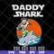 FTD07052114-daddy shark svg, png, dxf, eps digital file FTD07052114.jpg