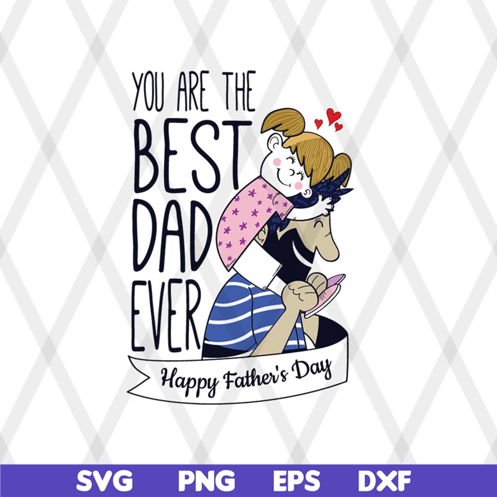 FTD08062103-Fathers Day T Shirt Best Dad Ever Father Daughter Love Mens svg, png, dxf, eps digital file FTD08062103.jpg