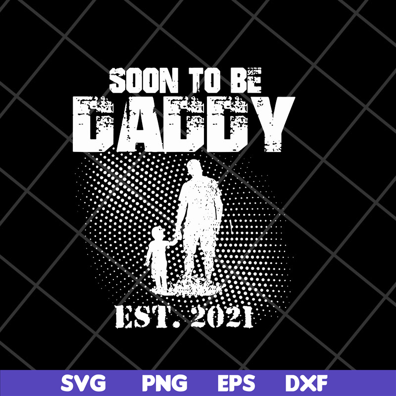 FTD10052108-first time daddy svg, png, dxf, eps digital file FTD10052108.jpg