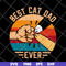 FTD10062102-Best Cat Dad Ever svg, png, dxf, eps digital file FTD10062102.jpg