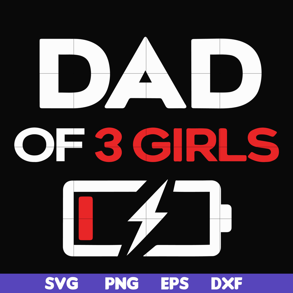 FTD124-Dad of 3 girls svg, png, dxf, eps, digital file FTD124.jpg