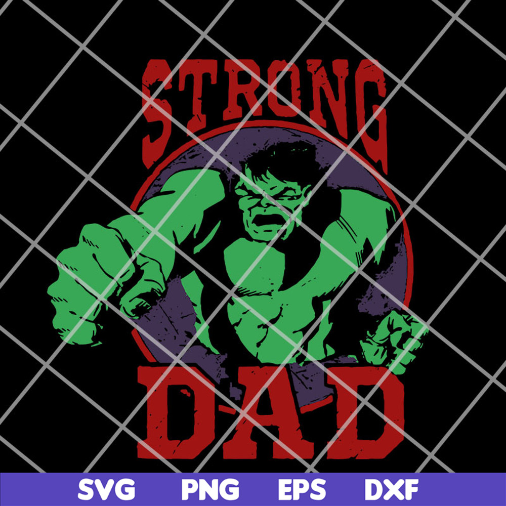FTD14052101-Marvel Hulk Strong Dad svg, png, dxf, eps digital file FTD14052101.jpg