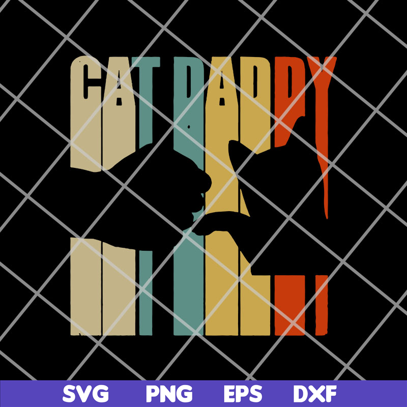FTD14052118- cat daddy svg, png, dxf, eps digital file FTD14052118.jpg