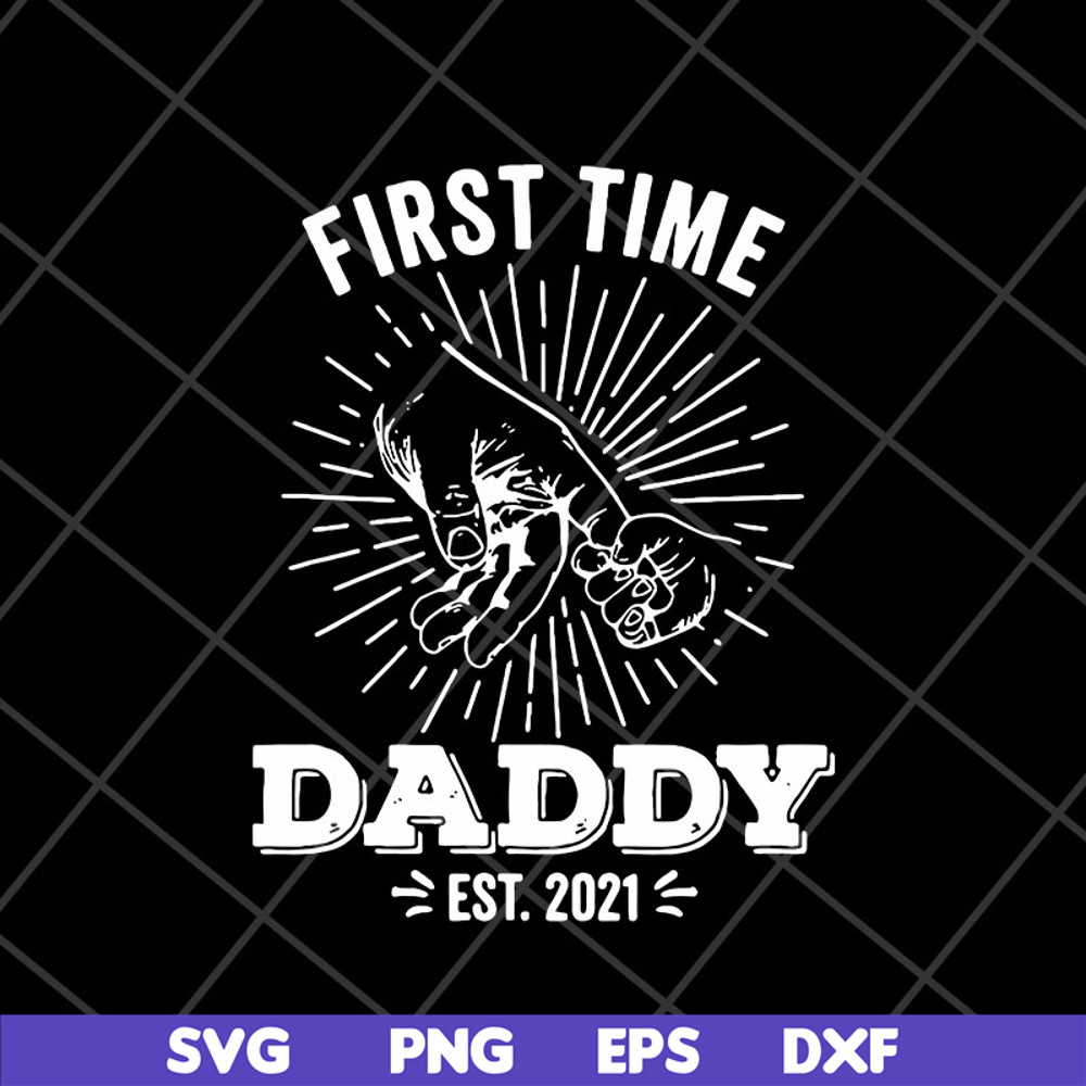 FTD15052101-first time daddy svg, png, dxf, eps digital file FTD15052101.jpg