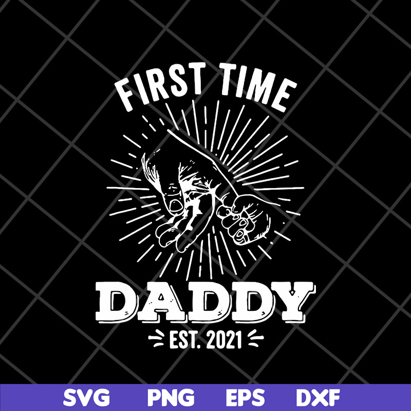 FTD15052101-first time daddy svg, png, dxf, eps digital file FTD15052101.jpg