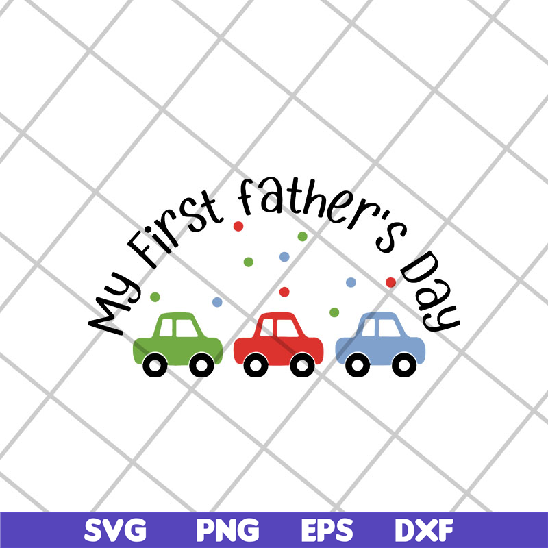 FTD15052108-my first father's day svg, png, dxf, eps digital file FTD15052108.jpg