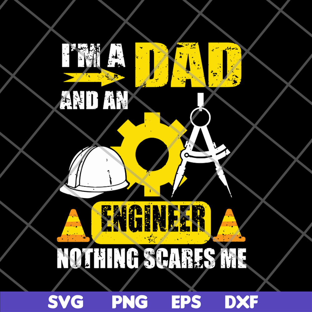 FTD20052119-I’m A Dad And An Engineer svg, png, dxf, eps digital file FTD20052119.jpg