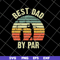 FTD21052113-best dad svg, png, dxf, eps digital file FTD21052113.jpg