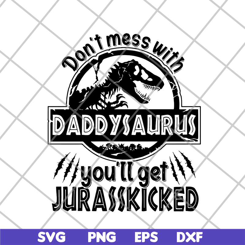 FTD21052116-Daddysaurus svg, png, dxf, eps digital file FTD21052116.jpg