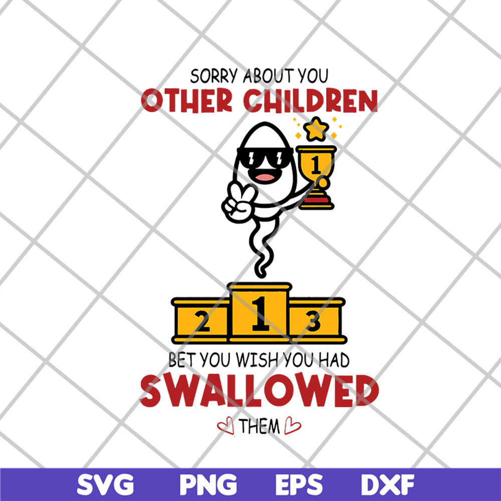 FTD21052119-sorry about you svg, png, dxf, eps digital file FTD21052119.jpg