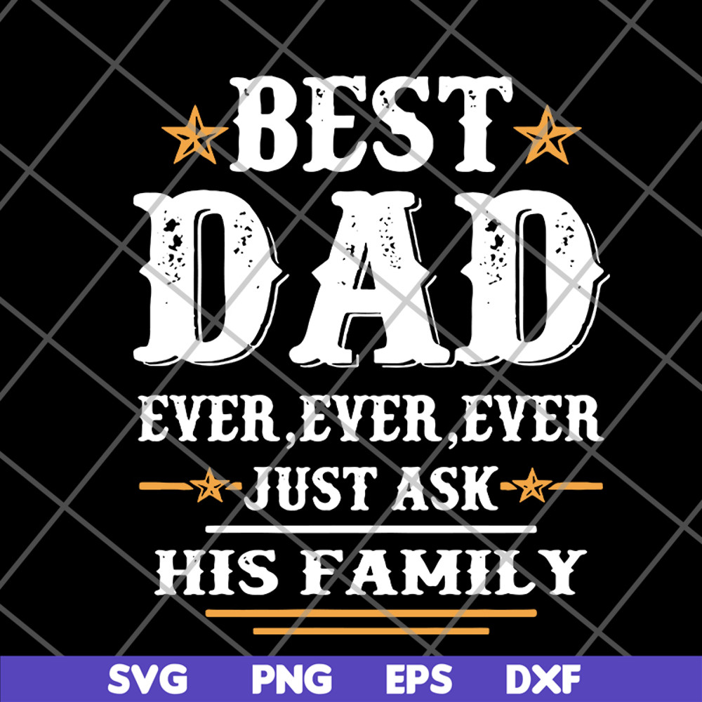 FTD24052116-best dad ever ever Ever svg, png, dxf, eps digital file FTD24052116.jpg