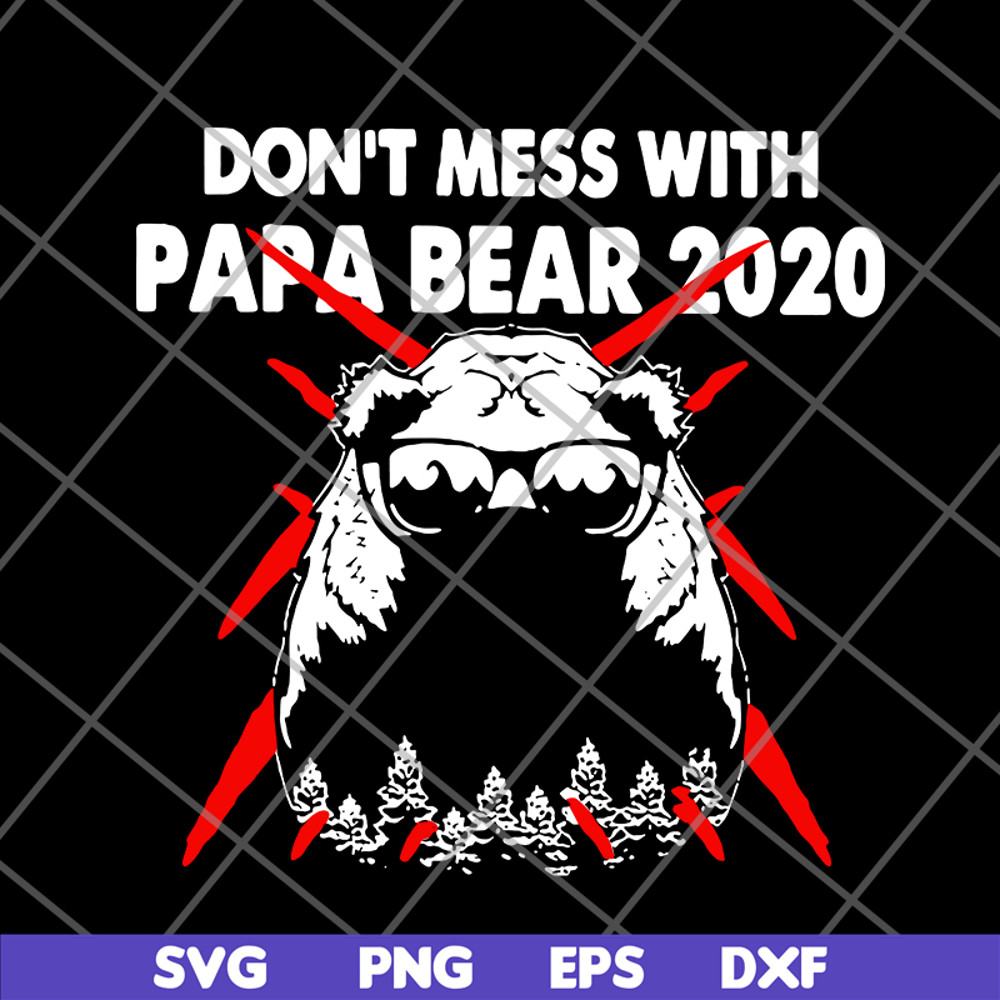 FTD24052119- don;t mess with papa svg, png, dxf, eps digital file FTD24052119.jpg