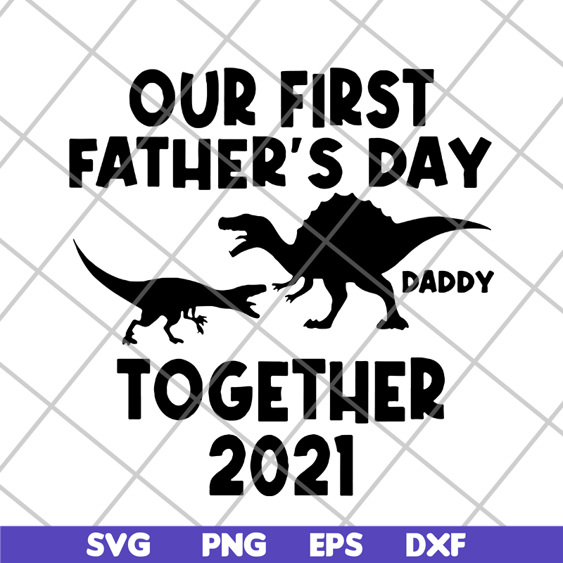 FTD26052107-our first father's svg, png, dxf, eps digital file FTD26052107.jpg