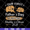 FTD26052113-Our First Father's Day Together svg, png, dxf, eps digital file FTD26052113.jpg