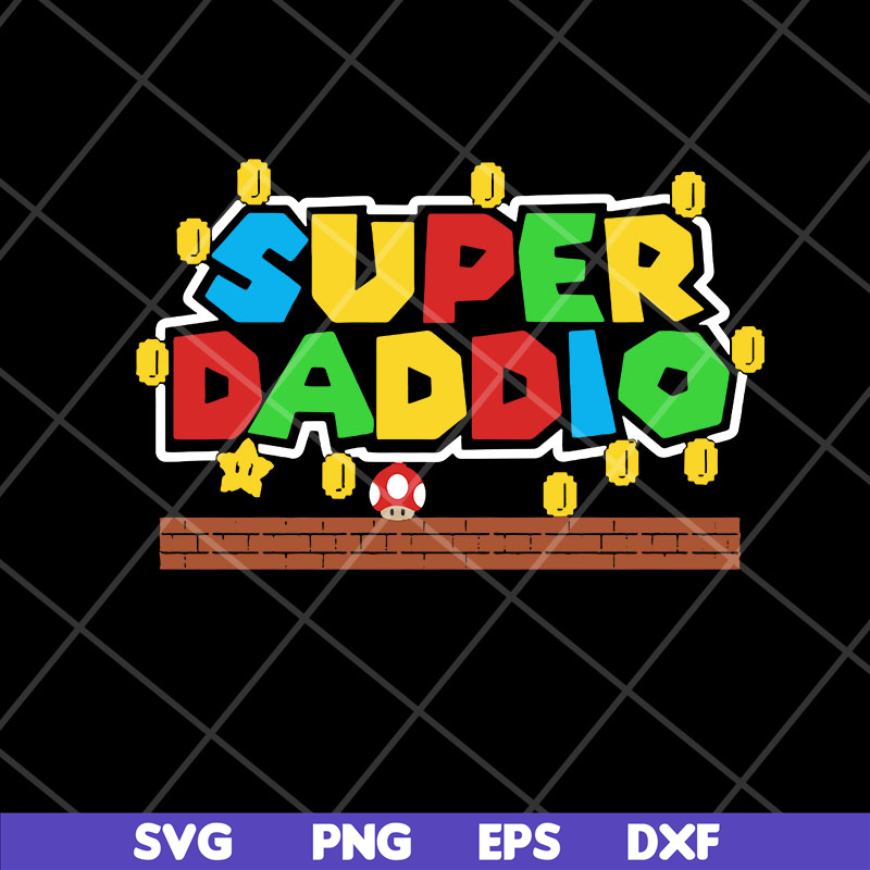 FTD28042117-Super mario super daddio svg, Fathers day svg, png, dxf, eps digital file FTD28042117.jpg