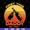 FTD28042123-first time daddy svg, Fathers Day svg, png, dxf, eps digital file FTD28042123.jpg