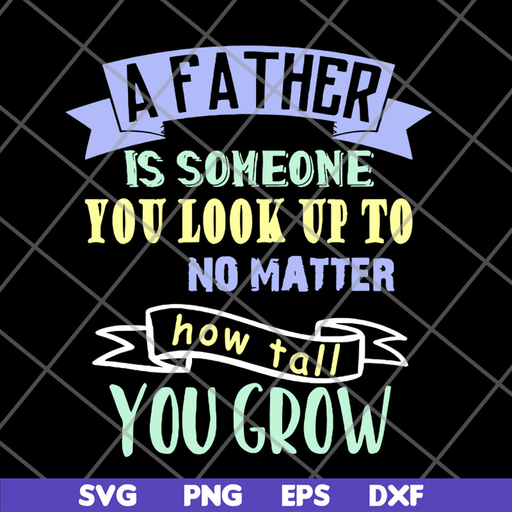 FTD28052101-a father is someone you svg, png, dxf, eps digital file FTD28052101.jpg