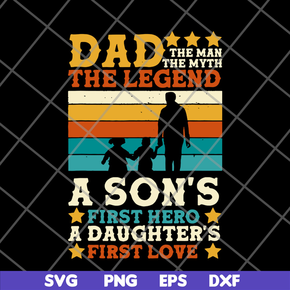 FTD28052107-Dad Man Myth Legend Sons svg, png, dxf, eps digital file FTD28052107.jpg
