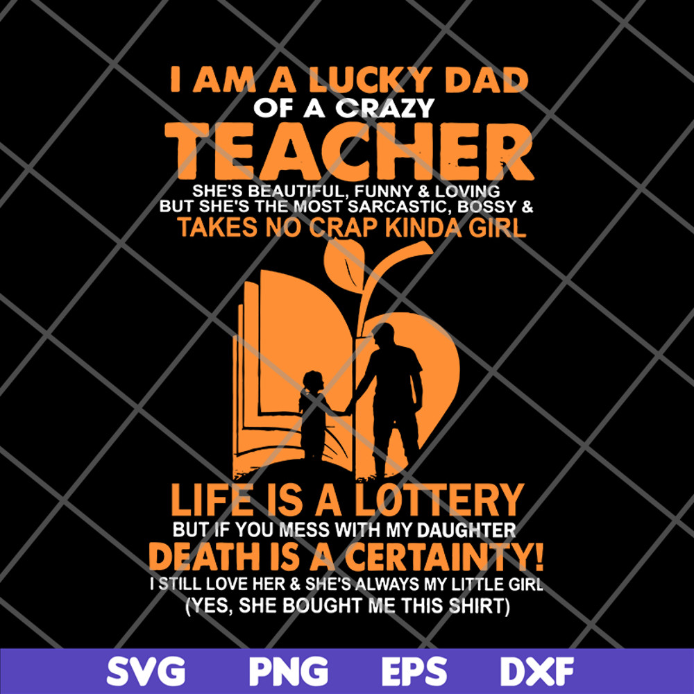 FTD28052113-I Am A Lucky Dad svg, png, dxf, eps digital file FTD28052113.jpg