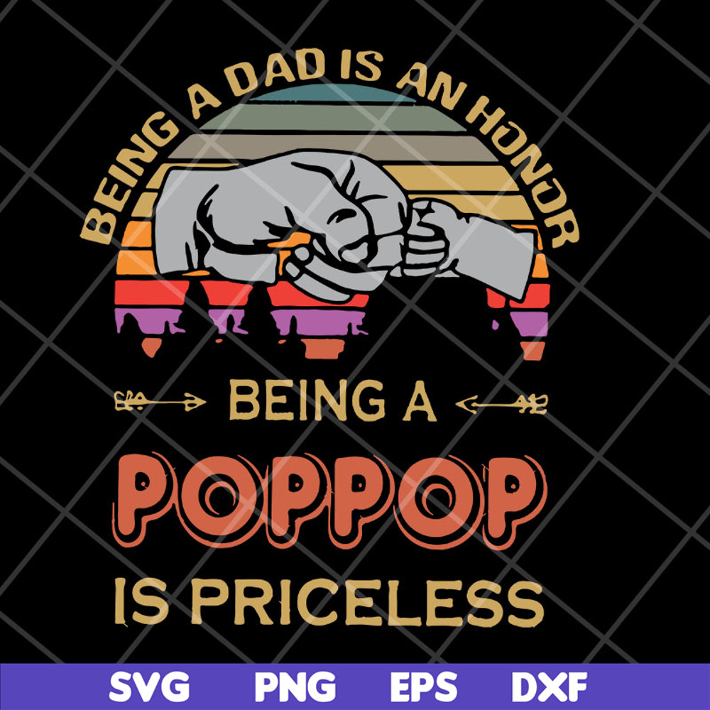 FTD29042107-Being a dad is an honor svg, Fathers day svg, png, dxf, eps digital file FTD29042107.jpg