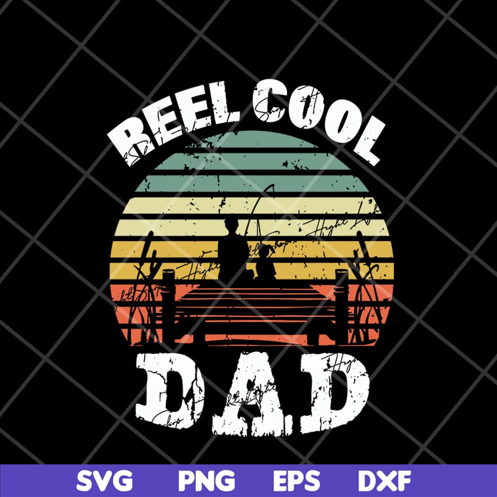 FTD29042116-Reel cool dad svg, Fathers day svg, png, dxf, eps digital file FTD29042116.jpg