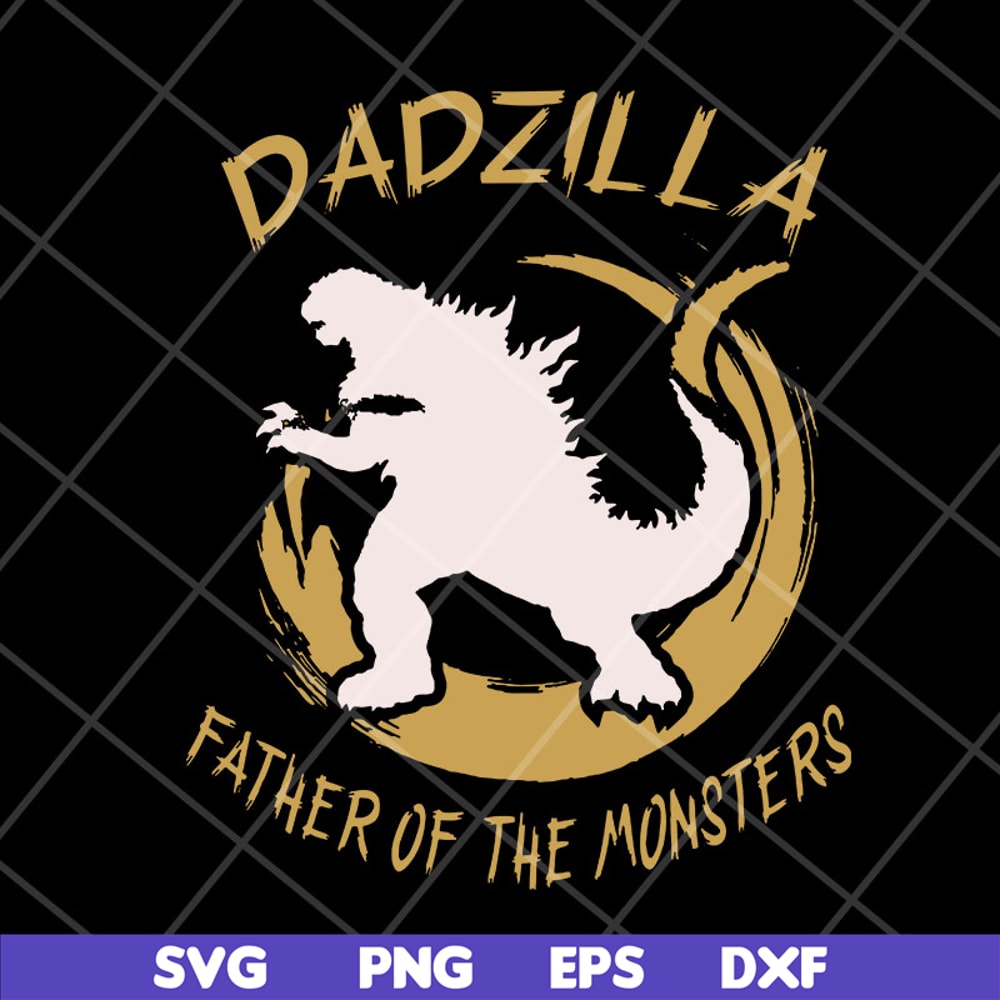 FTD29042121-Dadzilla father of the monsters svg, Fathers day svg, png, dxf, eps digital file FTD29042121.jpg