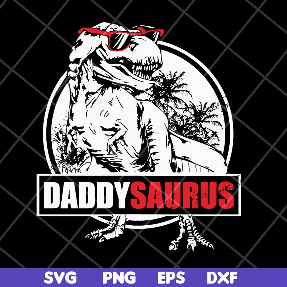 FTD29042126-Daddy saurus svg, Fathers day svg, png, dxf, eps digital file FTD29042126.jpg