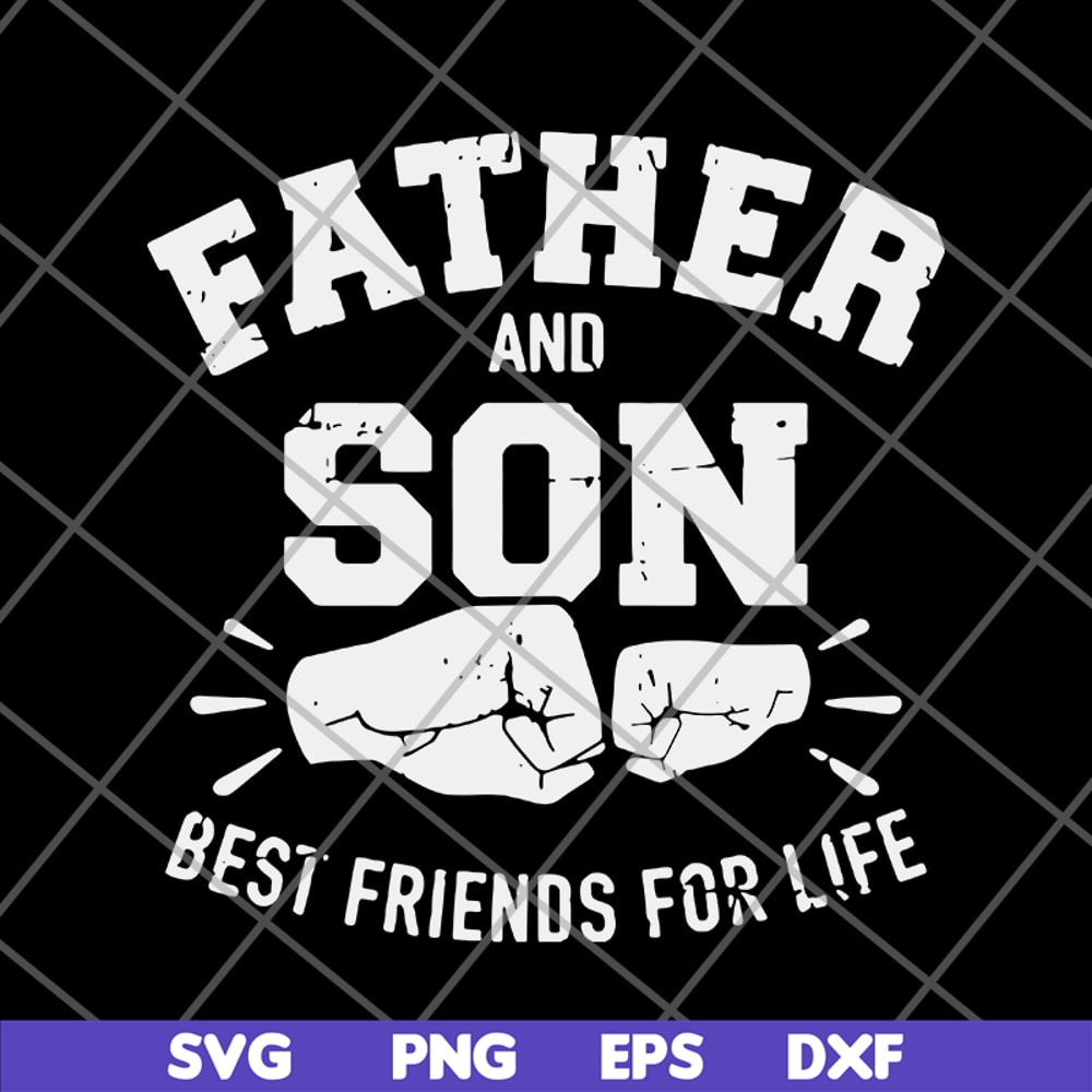 FTD29052110-Father and Son Best Friends For Life svg, png, dxf, eps digital file FTD29052110.jpg