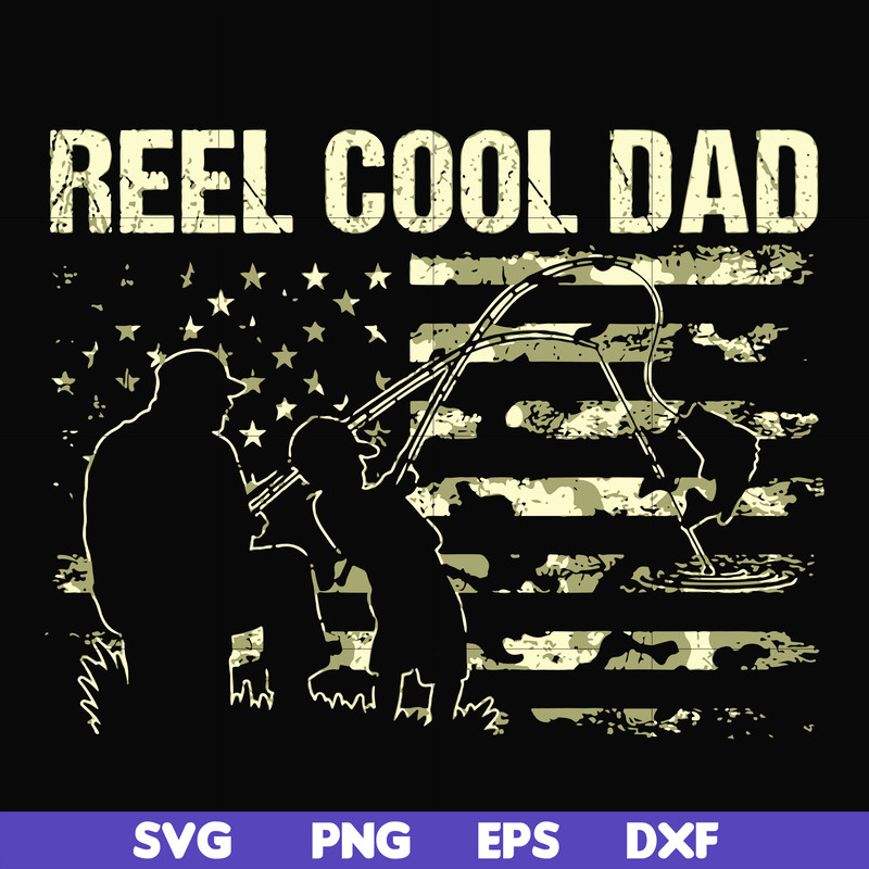 FTD9-reel cool dad svg, png, dxf, eps, digital file FTD9.jpg