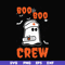 HLW0095-Boo boo crew svg, png, dxf, eps digital file HLW0095.jpg