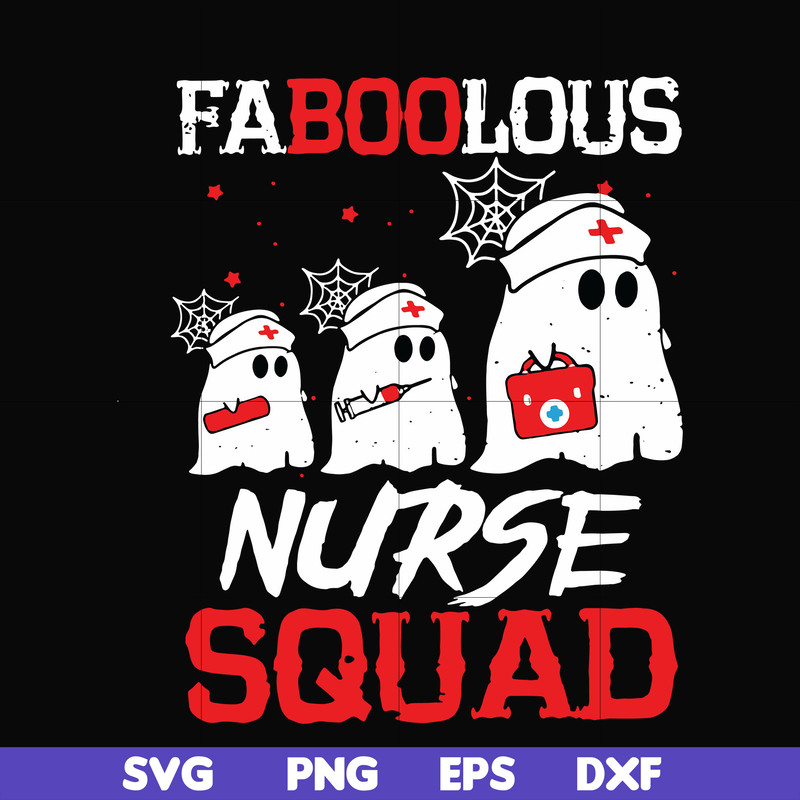 HLW0096-Faboolous nurse squad svg, png, dxf, eps digital file HLW0096.jpg