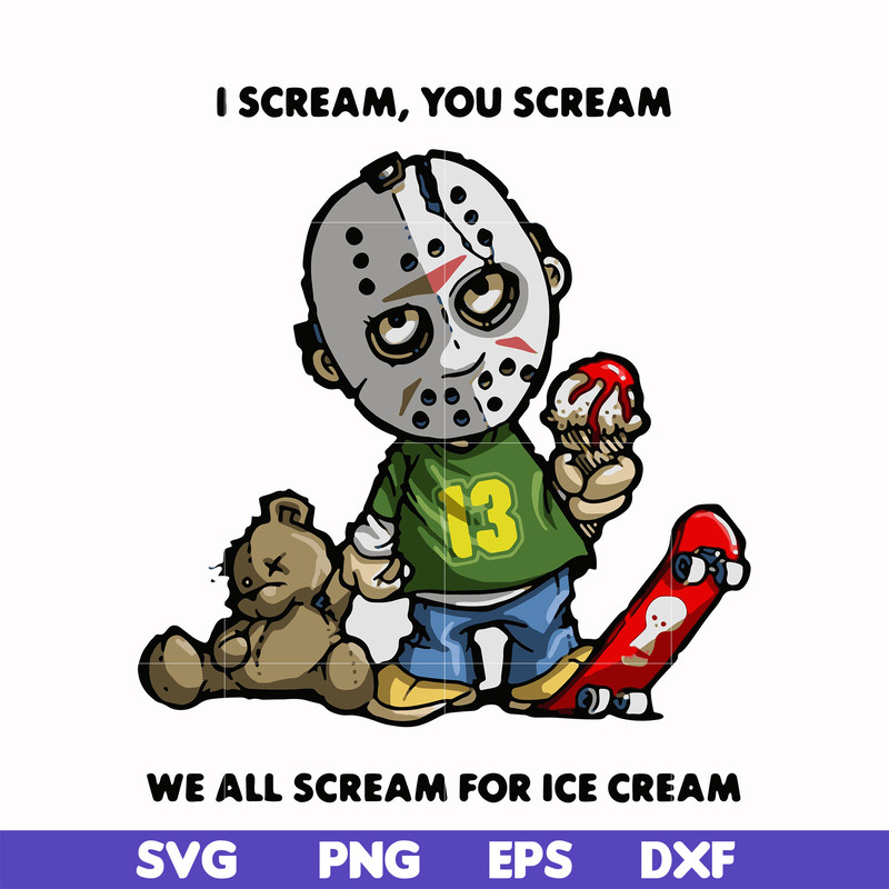 HLW0145-i scream, you scream we all scream for ice cream svg, png, dxf, eps digital file HLW0145.jpg