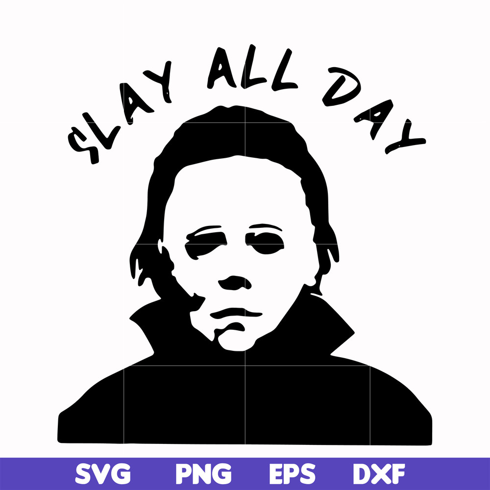 HLW0150-Slay all day svg, png, dxf, eps digital file HLW0150.jpg