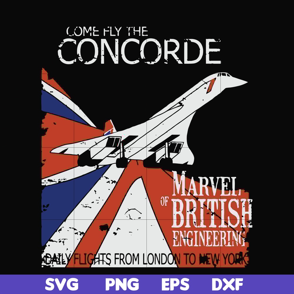 OTH0015-Come fly the concorde svg, Concorde Retro Vintage svg, png, dxf, eps digital file OTH0015.jpg