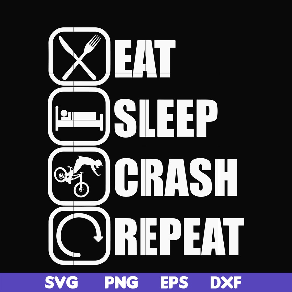 OTH0016-eat, sleep, crash, repeat svg, png, dxf, eps digital file OTH0016.jpg