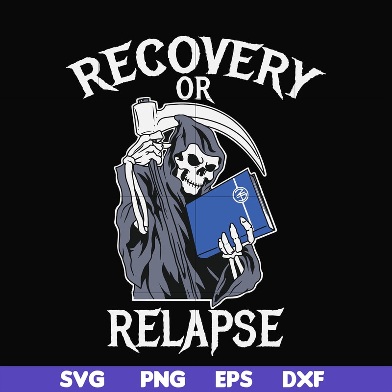 OTH0018-Recovery relapse svg, png, dxf, eps digital file OTH0018.jpg