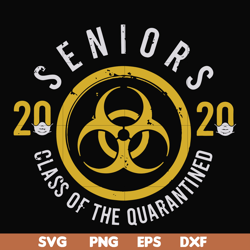 2020 seniors class of the quarantined svg, png, dxf, eps file fn0001020
