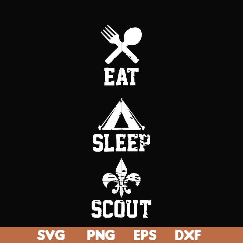 CMP089-Eat sleep scout svg, camping svg, png, dxf, eps digital file CMP089.jpg