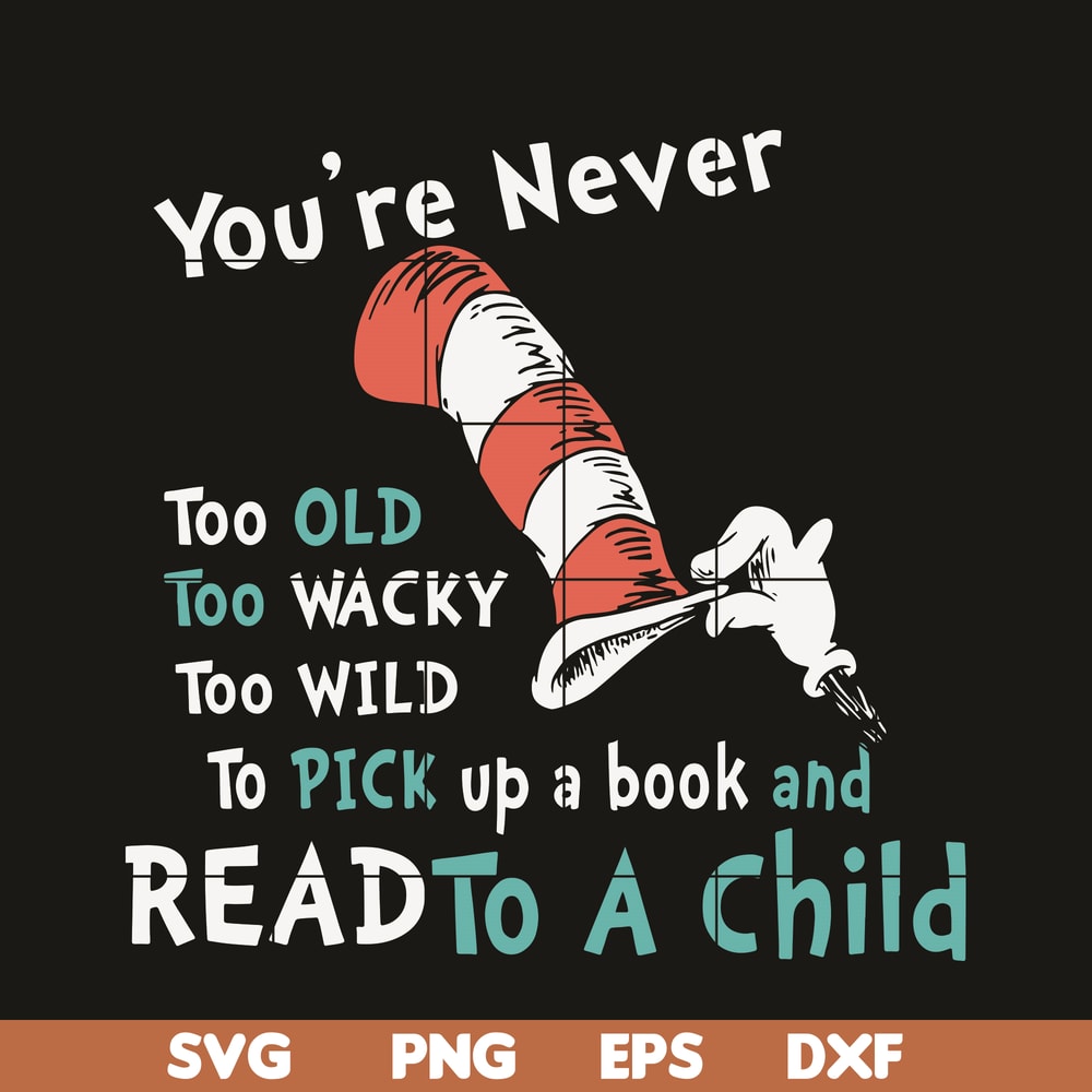 DR05012111-Read To A Child svg, The Cat in the Hat svg, Happy Read Across svg, dr svg, png, dxf, eps digital file DR05012111.jpg