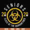 FN0001020-2020 seniors class of the quarantined svg, png, dxf, eps file FN0001020.jpg